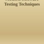 خرید و دانلود نسخه کامل کتاب Modern Software Testing Techniques: A Practical Guide for Developers and Testers