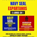 خرید و دانلود نسخه کامل کتاب ¡MODO BESTIA ACTIVADO! AUTODISCIPLINA-NAVY SEAL,ESPARTANOS-2 LIBROS EN 1,Disciplina,confianza  (Spanish Edition) –  +  pdf