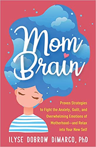 خرید و دانلود نسخه کامل کتاب Mom Brain: Proven Strategies to Fight the Anxiety, Guilt, and Overwhelming Emotions of Motherhood―and Relax into Your New Self –  PDF_68458c9f972a8.jpeg خرید و دانلود نسخه کامل کتاب Mom Brain: Proven Strategies to Fight the Anxiety, Guilt, and Overwhelming Emotions of Motherhood―and Relax into Your New Self –  PDF