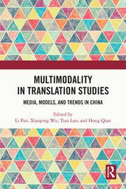 خرید و دانلود نسخه کامل کتاب Multimodality in Translation Studies Media, Models, and Trends in China – Pdf_683b6d561cc6c.jpeg خرید و دانلود نسخه کامل کتاب Multimodality in Translation Studies Media, Models, and Trends in China – Pdf