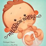 خرید و دانلود نسخه کامل کتاب Mustache Baby –  Pdf