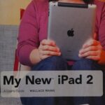 خرید و دانلود نسخه کامل کتاب My New iPad 2: A User’s Guide