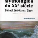 خرید و دانلود نسخه کامل کتاب Mythologies du XXe siècle :  Dumézil, Lévi-Strauss, Eliade