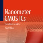 خرید و دانلود نسخه کامل کتاب Nanometer CMOS ICs: From Basics to ASICs, Third Edition