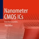 خرید و دانلود نسخه کامل کتاب Nanometer CMOS ICs: From Basics to ASICs, Third Edition