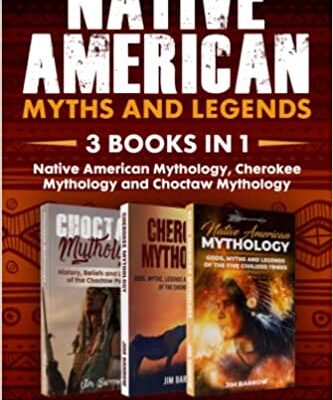 خرید و دانلود نسخه کامل کتاب Native American Myths and Legends – 3 books in 1: Native American Mythology, Cherokee Mythology and Choctaw Mythology –  +  ODF