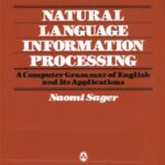 خرید و دانلود نسخه کامل کتاب Natural Language Information Processing: A Computer Grammar of English and Its Applications