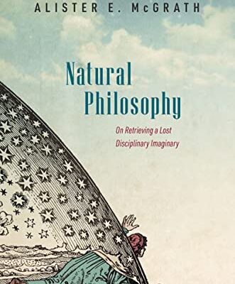 خرید و دانلود نسخه کامل کتاب Natural Philosophy: On Retrieving a Lost Disciplinary Imaginary –  Pdf