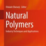 خرید و دانلود نسخه کامل کتاب Natural Polymers: Industry Techniques and Applications –  PDF