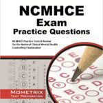 خرید و دانلود نسخه کامل کتاب NCMHCE Practice Questions: NCMHCE Practice Tests & Exam Review for the National Clinical Mental Health Counseling Examination –  PDF