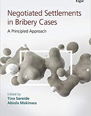 خرید و دانلود نسخه کامل کتاب Negotiated Settlements in Bribery Cases:  A Principled Approach[2020] –  PDF