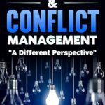 خرید و دانلود نسخه کامل کتاب Negotiation & Conflict Management: A Different Perspective –  +  Pdf
