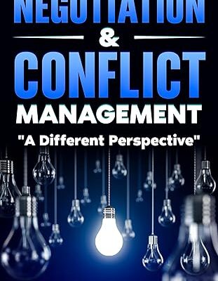 خرید و دانلود نسخه کامل کتاب Negotiation & Conflict Management: A Different Perspective –  +  Pdf