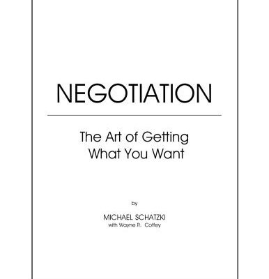 خرید و دانلود نسخه کامل کتاب Negotiation: The Art of Getting What You Want – PDF