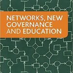 خرید و دانلود نسخه کامل کتاب Networks, New Governance and Education –  +  Pdf