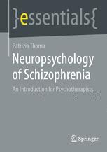 خرید و دانلود نسخه کامل کتاب Neuropsychology of Schizophrenia –  PDF