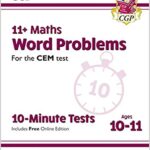 خرید و دانلود نسخه کامل کتاب New 11+ CEM 10-Minute Tests: Maths Word Problems – Ages 10-11 Book 2 (with Online Edition) (CGP 11+ CEM) –  PDF