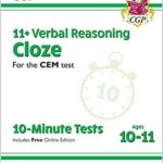 خرید و دانلود نسخه کامل کتاب New 11+ CEM 10-Minute Tests: Verbal Reasoning Cloze – Ages 10-11 Book 2 (with Online Edition) (CGP 11+ CEM) –  PDF