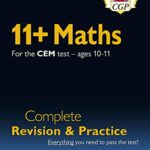 خرید و دانلود نسخه کامل کتاب New 11+ CEM Maths Complete Revision and Practice – Ages 10-11 (with Online Edition) [2020] –  PDF