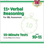 خرید و دانلود نسخه کامل کتاب New 11+ GL 10-Minute Tests:  Verbal Reasoning – Ages 10-11 (with Online Edition) (CGP 11+ GL)[2019] –  PDF