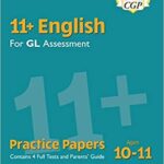 خرید و دانلود نسخه کامل کتاب New 11+ GL English Practice Papers – Ages 10-11 (with Parents’ Guide) (CGP 11+ GL)