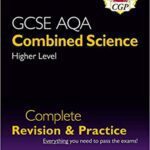 خرید و دانلود نسخه کامل کتاب New 9-1 GCSE Combined Science: AQA Higher Complete Revision & Practice (with Online Edition) (CGP GCSE Combined Science 9-1 Revision) –  PDF