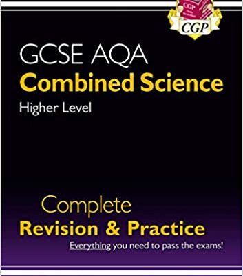 خرید و دانلود نسخه کامل کتاب New 9-1 GCSE Combined Science: AQA Higher Complete Revision & Practice (with Online Edition) (CGP GCSE Combined Science 9-1 Revision) – PDF