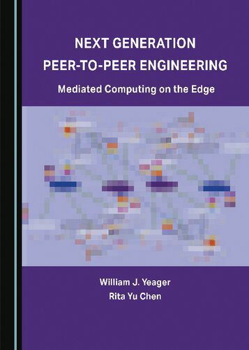 خرید و دانلود نسخه کامل کتاب Next Generation Peer-to-Peer Engineering_684d7db8e1edc.jpeg خرید و دانلود نسخه کامل کتاب Next Generation Peer-to-Peer Engineering