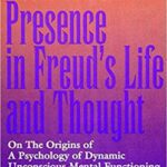 خرید و دانلود نسخه کامل کتاب Nietzsche’s Presence in Freud’s Life and Thought: On the Origins of a Psychology of Dynamic Unconscious Mental Functioning