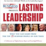 خرید و دانلود نسخه کامل کتاب Nightly Business Report Presents Lasting Leadership: What You Can Learn from the Top 25 Business People of our Times –  PDF