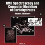 خرید و دانلود نسخه کامل کتاب NMR Spectroscopy and Computer Modeling of Carbohydrates: Recent Advances (ACS Symposium)