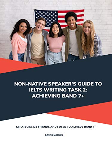 خرید و دانلود نسخه کامل کتاب Non-native Speaker’s Guide to IELTS Writing Task 2: Achieving Band 7 Kindle Edition – + PDF_683e85cdccb05.jpeg خرید و دانلود نسخه کامل کتاب Non-native Speaker’s Guide to IELTS Writing Task 2: Achieving Band 7 Kindle Edition – + PDF
