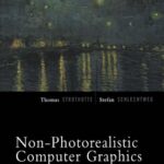 خرید و دانلود نسخه کامل کتاب Non-Photorealistic Computer Graphics: Modelling, Rendering, and Animation