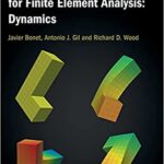 خرید و دانلود نسخه کامل کتاب Nonlinear Solid Mechanics for Finite Element Analysis: Dynamics –  Pdf