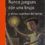 خرید و دانلود نسخه کامل کتاب Nunca juegues con una bruja (El Barco de Vapor Naranja nº 200) (Spanish Edition) –  +  pdf