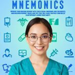 خرید و دانلود نسخه کامل کتاب Nursing Mnemonics: Improve Your Nursing Memory with These Visual Mnemonic Aids for Nurses, and Discover Memory Tricks and Tips That Will Make You.[2022] –  +  pdf