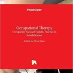 خرید و دانلود نسخه کامل کتاب Occupational Therapy – Occupation Focused Holistic Practice in Rehabilitation – Pdf