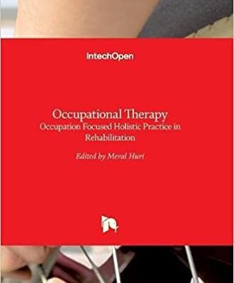 خرید و دانلود نسخه کامل کتاب Occupational Therapy – Occupation Focused Holistic Practice in Rehabilitation – Pdf