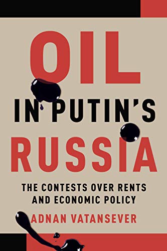 خرید و دانلود نسخه کامل کتاب Oil in Putin’s Russia: The Contests over Rents and Economic Policy – Pdf_683ba2ac4408e.jpeg خرید و دانلود نسخه کامل کتاب Oil in Putin’s Russia: The Contests over Rents and Economic Policy – Pdf