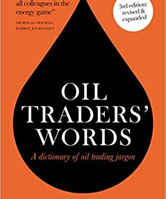 خرید و دانلود نسخه کامل کتاب Oil Traders’ Words: A dictionary of oil trading jargon –  +  Pdf