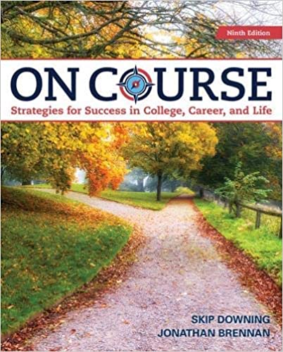 خرید و دانلود نسخه کامل کتاب On Course: Strategies for Creating Success in College, Career, and Life (9th Edition) – PDF_68435e8e322aa.jpeg خرید و دانلود نسخه کامل کتاب On Course: Strategies for Creating Success in College, Career, and Life (9th Edition) – PDF