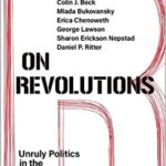 خرید و دانلود نسخه کامل کتاب On Revolutions: Unruly Politics in the Contemporary World –  Pdf