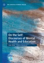 خرید و دانلود نسخه کامل کتاب On the Self: Discourses of Mental Health and Education –  PDF