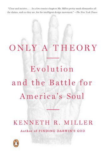 خرید و دانلود نسخه کامل کتاب Only a Theory: Evolution and the Battle for America’s Soul – + Pdf_684603cda6d95.jpeg خرید و دانلود نسخه کامل کتاب Only a Theory: Evolution and the Battle for America’s Soul – + Pdf