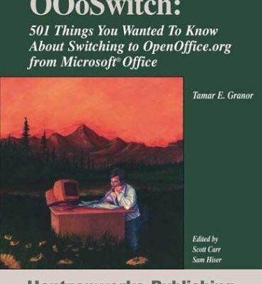 خرید و دانلود نسخه کامل کتاب OOoSwitch: 501 Things You Want to Know About Switching OpenOffice.org from Microsoft Office –  PDF