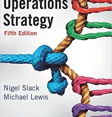 خرید و دانلود نسخه کامل کتاب Operations Strategy (5th Edition)