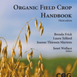خرید و دانلود نسخه کامل کتاب Organic Field Crop Handbook: A COG Practical Skills Handbook 3rd edition