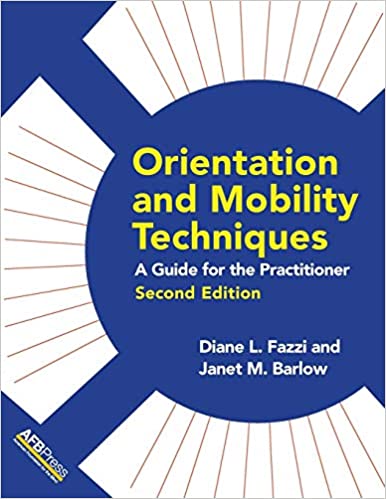 خرید و دانلود نسخه کامل کتاب Orientation and Mobility Techniques: A Guide for the Practitioner – Pdf_68434a722f838.jpeg خرید و دانلود نسخه کامل کتاب Orientation and Mobility Techniques: A Guide for the Practitioner – Pdf
