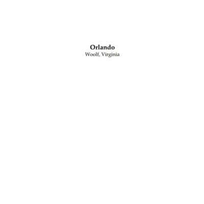 خرید و دانلود نسخه کامل کتاب Orlando BY Woolf – PDF