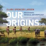 خرید و دانلود نسخه کامل کتاب Our Origins: Discovering Physical Anthropology (4th Edition) –  Pdf